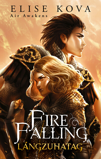 Fire Falling - Lángzuhatag - Air Awakens 2.