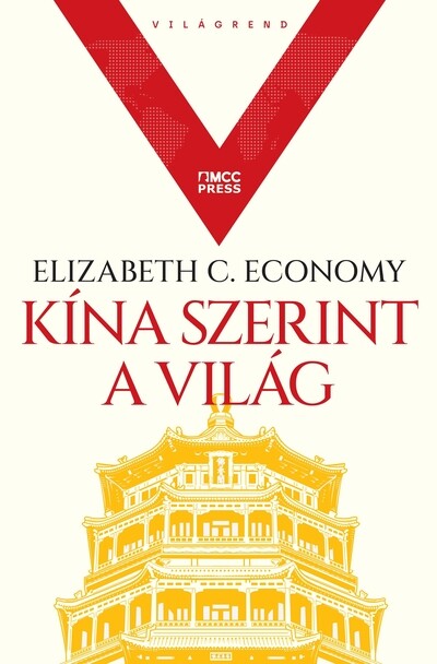 Kína szerint a világ - Világrend