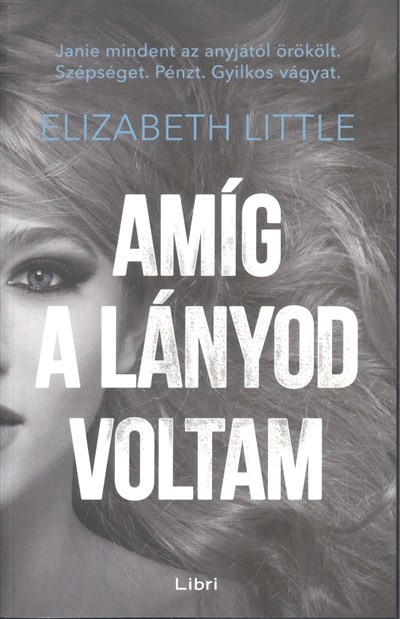 Amíg a lányod voltam