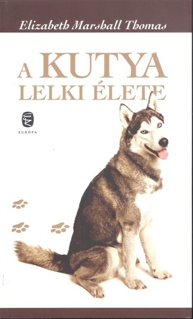 A KUTYA LELKI ÉLETE