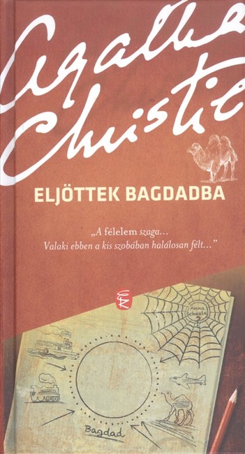 ELJÖTTEK BAGDADBA