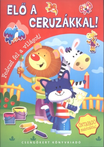 Elő a ceruzákkal!