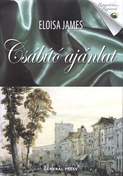 CSÁBÍTÓ AJÁNLAT /ROMANTIKUS REGÉNYEK