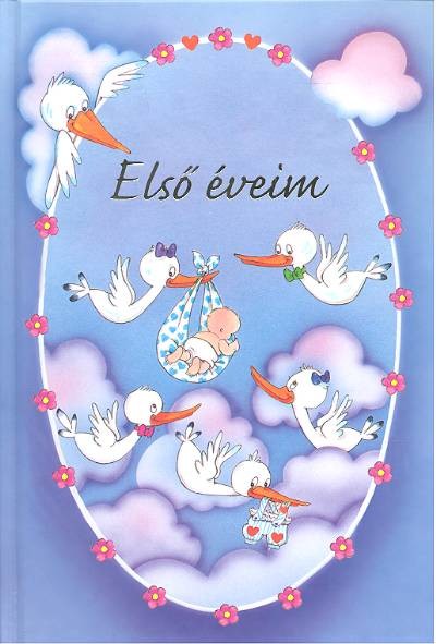 ELSŐ ÉVEIM /4 FÉLE BORÍTÓVAL