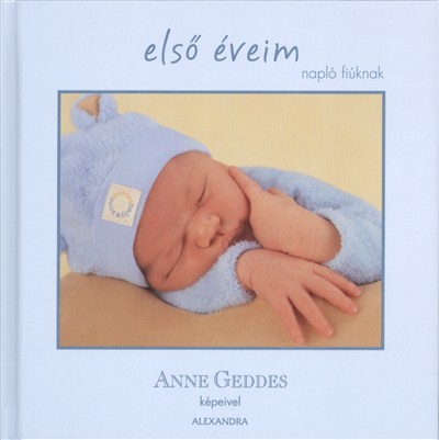 ELSŐ ÉVEIM /NAPLÓ FIÚKNAK