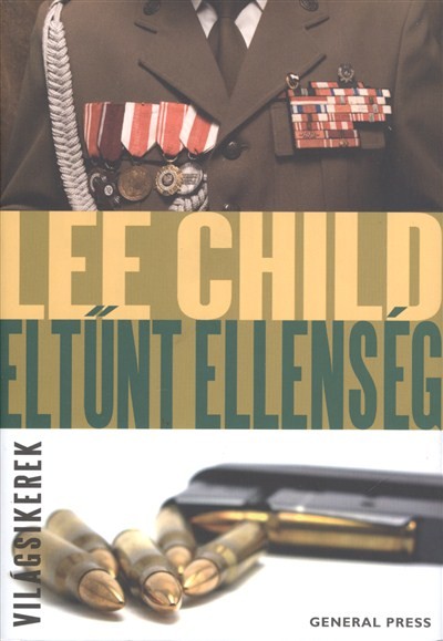 ELTŰNT ELLENSÉG /VILÁGSIKEREK