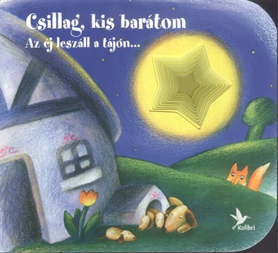 CSILLAG, KIS BARÁTOM