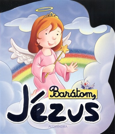 BARÁTOM, JÉZUS §K