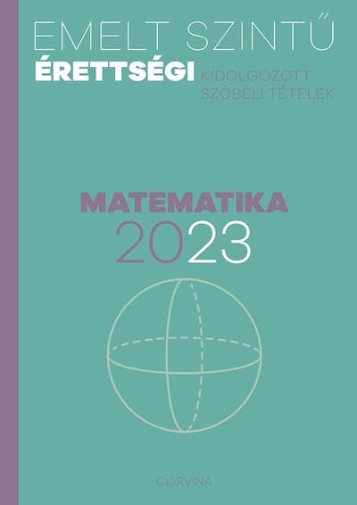Emelt szintű érettségi 2023 - Matematika