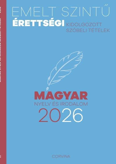 Emelt szintű érettségi 2026 - Magyar nyelv és irodalom