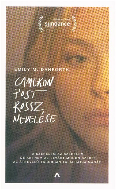 Cameron Post rossz nevelése