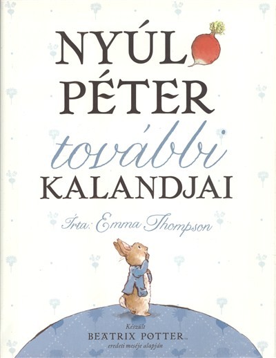 NYÚL PÉTER TOVÁBBI KALANDJAI