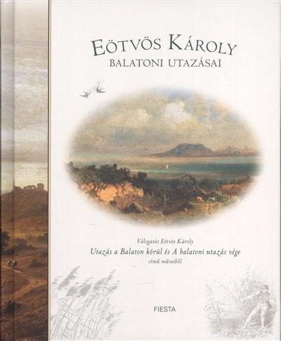 EÖTVÖS KÁROLY BALATONI UTAZÁSAI