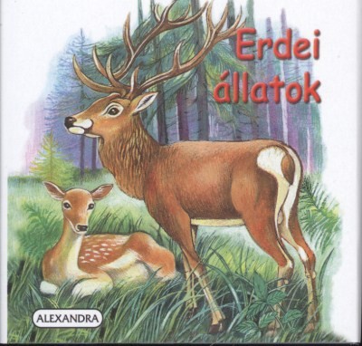 ERDEI ÁLLATOK /LEPORELLÓ