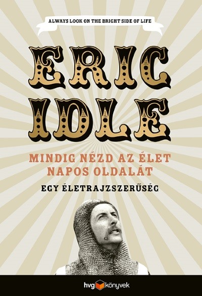 Mindig nézd az élet napos oldalát - Egy önéletrajzszerűség