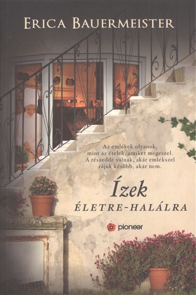 ÍZEK ÉLETRE-HALÁLRA