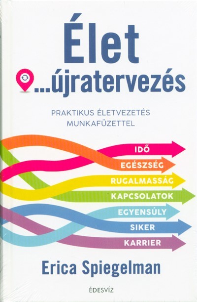 Élet ...újratervezés + Munkafüzet