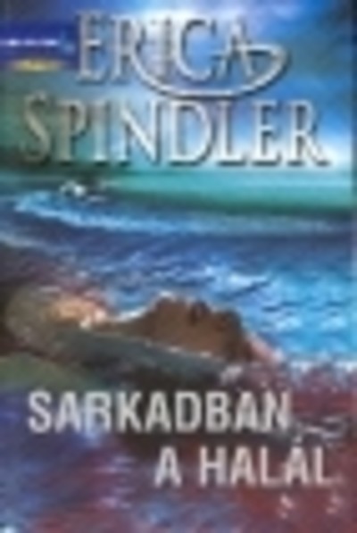 SARKADBAN A HALÁL