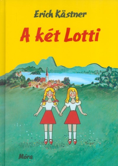 A KÉT LOTTI (34. KIADÁS)