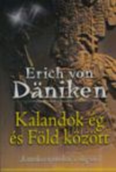 Kalandok ég és föld között