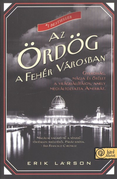 Az ördög a fehér városban /Puha