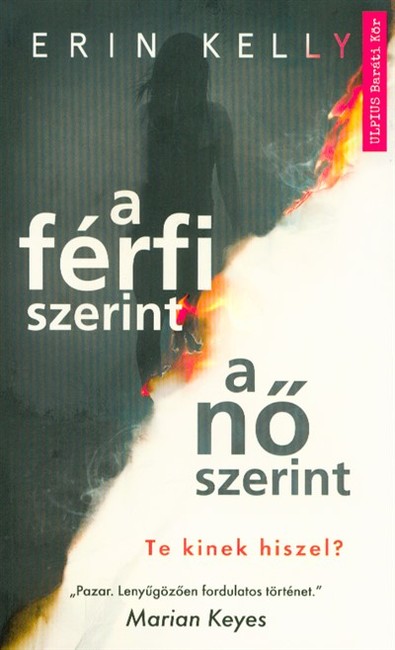A férfi szerint, a nő szerint - Te kinek hiszel?