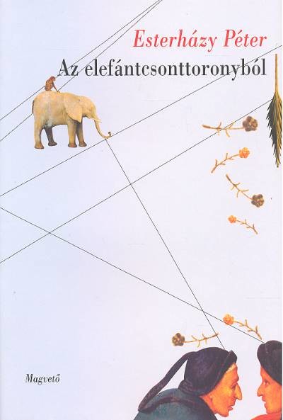 AZ ELEFÁNTCSONTTORONYBÓL