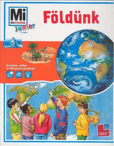 FÖLDÜNK /MI MICSODA JUNIOR 08.