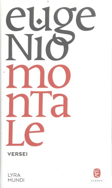 EUGENIO MONTALE VERSEI