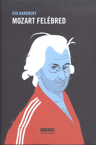 Mozart felébred