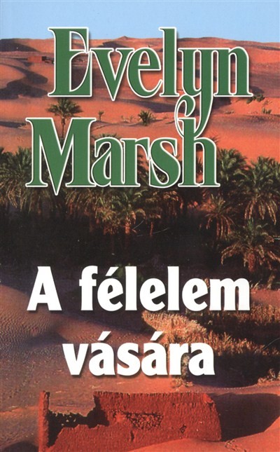 A FÉLELEM VÁSÁRA