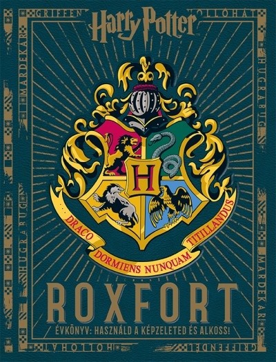 Harry Potter - Roxfort évkönyv /Használd a képzeleted és alkoss!