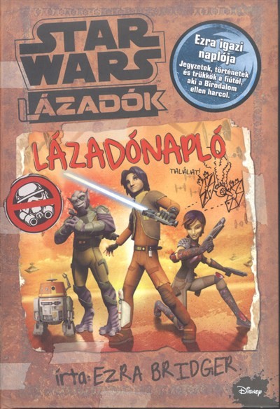 Star Wars: Lázadók - Lázadónapló