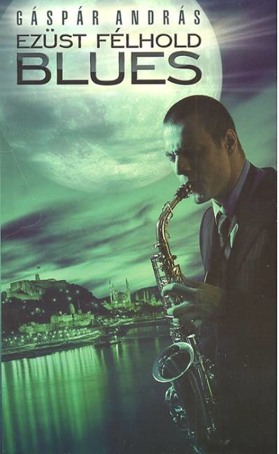 EZÜST FÉLHOLD BLUES