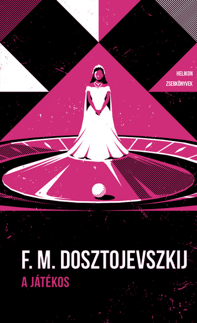 A játékos - Helikon Zsebkönyvek 113.