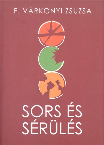 Sors és sérülés