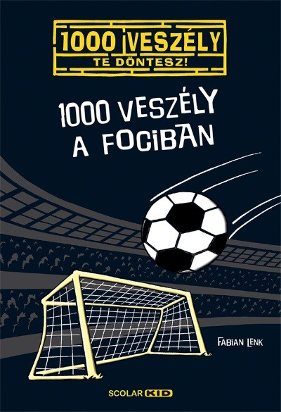 1000 veszély a fociban /1000 veszély - Te döntesz!  10.