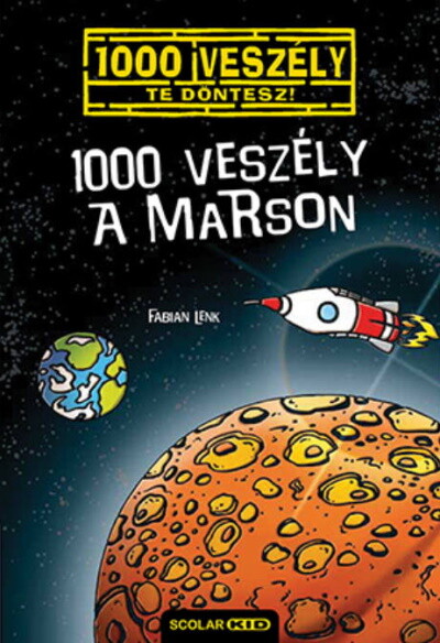 1000 veszély a Marson - Te döntesz! 15.