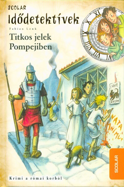 Idődetektívek 22. - Titkos jelek Pompejiben