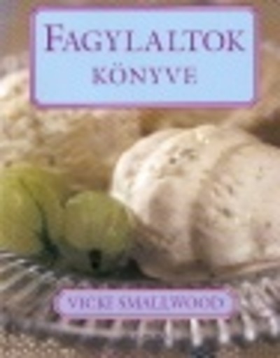 FAGYLALTOK KÖNYVE