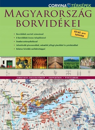 Magyarország borvidékei /Falitérkép