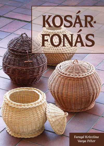 Kosárfonás (2. kiadás)