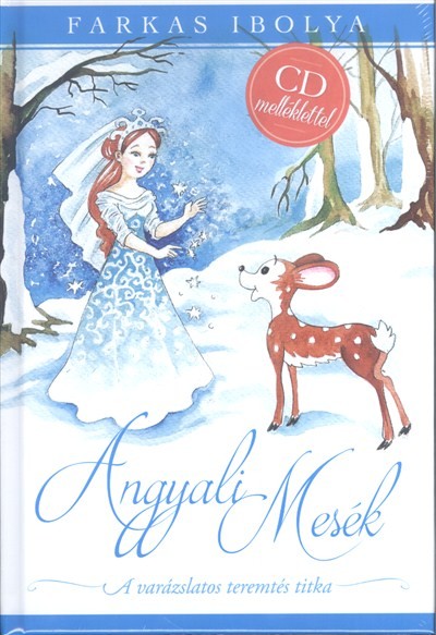 ANGYALI MESÉK /CD MELLÉKLETTEL