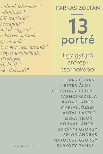 Egy gyűjtő arcképcsarnokából - 13 portré