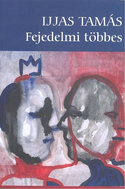 FEJEDELMI TÖBBES