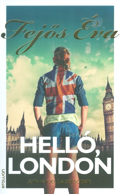 Helló, London