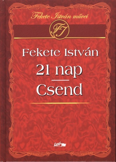 21 nap csend