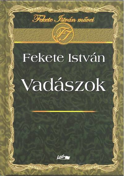 Vadászok