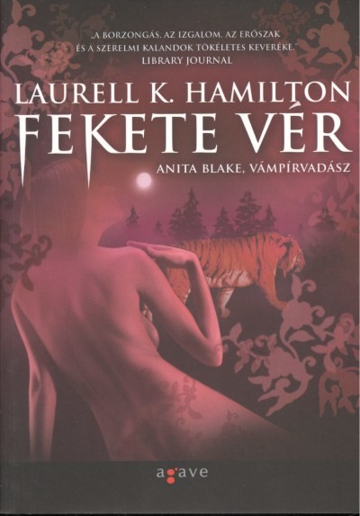 FEKETE VÉR /ANITA BLAKE, VÁMPÍRVADÁSZ 15.