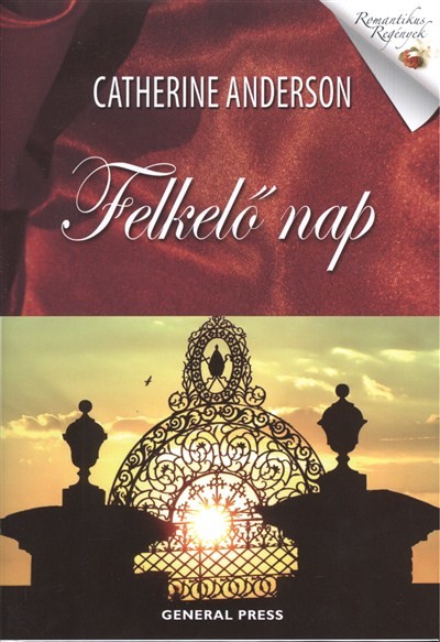 FELKELŐ NAP /ROMANTIKUS REGÉNYEK